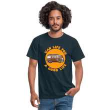 Load image into Gallery viewer, VanLife | Van Life For A Good Life | Men&#39;s T-Shirt Spirit Campervans
